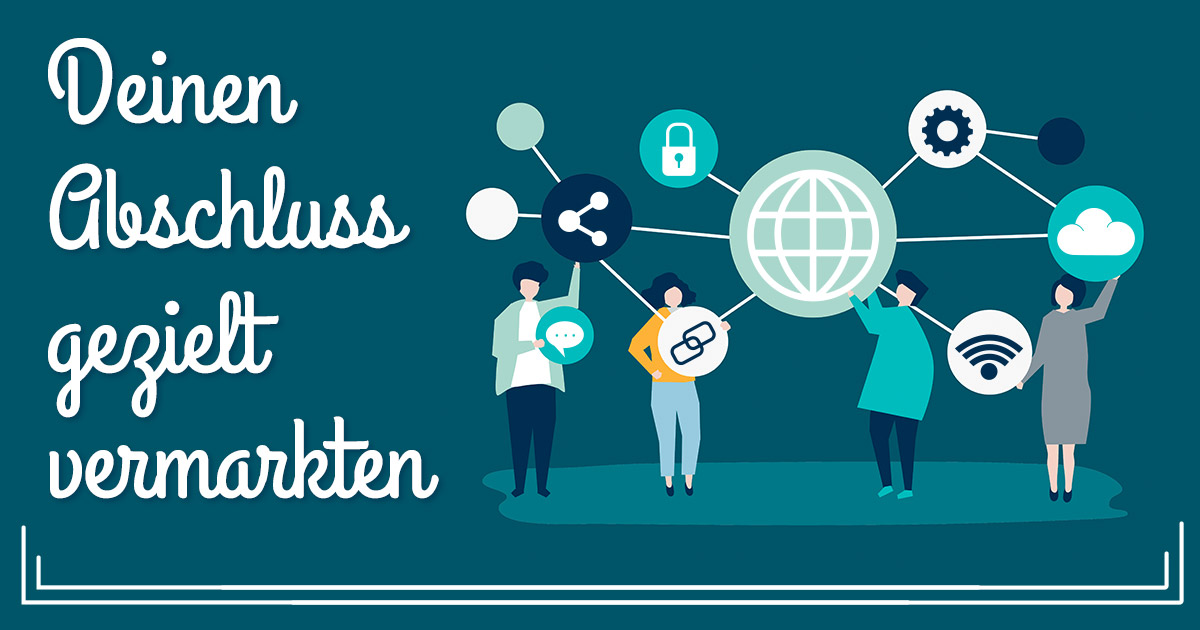 Fernstudium-Abschluss gezielt vermarkten